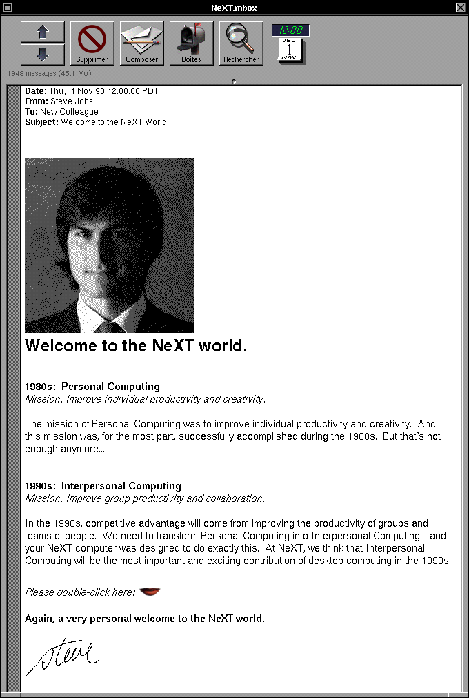 A screenshot of an early NeXT computer interface displaying an email from Steve Jobs with the subject line 'Welcome to the NeXT world', accompanied by a black and white image of Jobs. The email discusses the missions of personal and interpersonal computing.