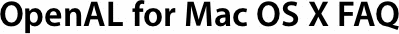 OpenAL for Mac OS X FAQ